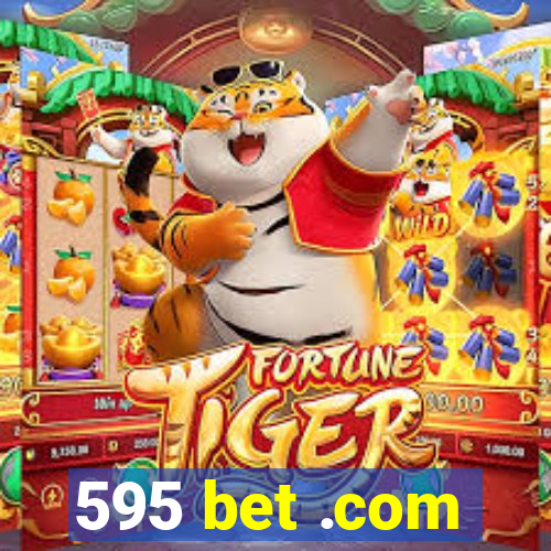 595 bet .com